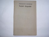 Pustiul dragostei - Autor : Francois Mauriac,rf2/3, 1973