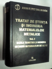 Tratat de stiinta si ingineria materialelor metalice - volumul 2 foto