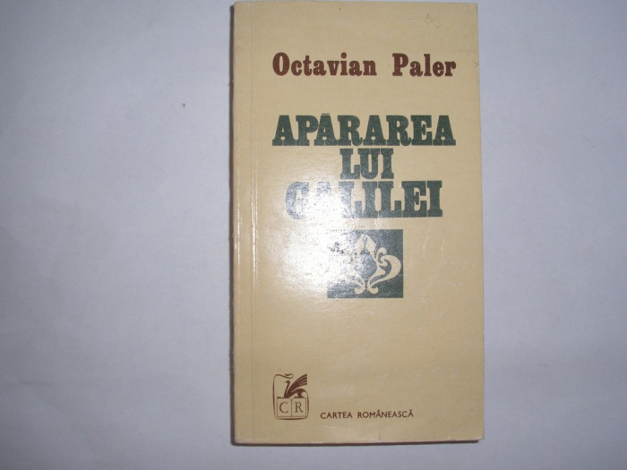 Octavian Paler - Apararea lui Galilei,rf2/1