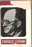 (C4045) ENRICO FERMI DE PIERRE DE LATIL, EDITURA STIINTIFICA, 1965, CRISTOFOR COLUMB AL ATOMULUI