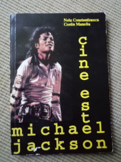Cine este Michael Jackson Nelu Constantinescu Costin Manoliu carte muzica pop foto