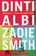 DINTI ALBI de ZADIE SMITH foto