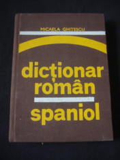 MICAELA GHITESCU - DICTIONAR ROMAN SPANIOL {1976} foto