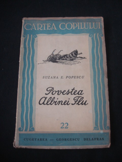 SUZANA E. POPESCU - POVESTEA ALBINEI FLU {1943}