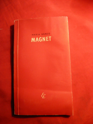 Maria Banus - Magnet - Prima Ed. 1962 ,ilustratii Perahim foto