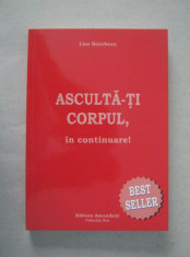 Lise Bourbeau - Asculta-ti corpul, in continuare! foto