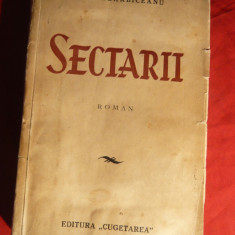 Ion Agarbiceanu - Sectarii - Prima Ed. 1938