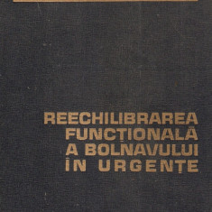 Reechilibrarea functionala a bolnavului in urgente