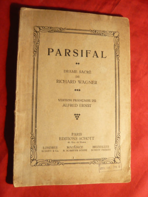 Parsifal -drama lui R.Wagner -versiune in lb franceza A.Ernst- interbelica foto