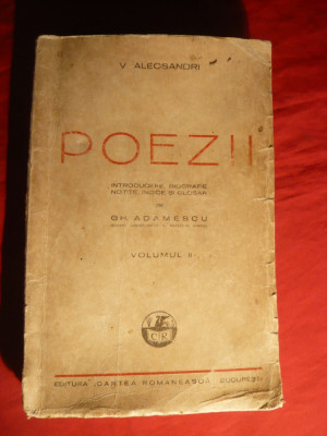V.Alecsandri - Poezii - vol II - Ed 1943 ingrijita de G.Adamescu foto