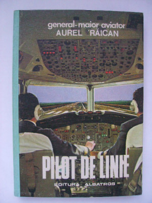 Aurel Raican - Pilot de linie foto