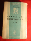 G. Calinescu Opera lui M.Eminescu - vol 3 Prima Ed. 1935