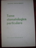 Grigore Osipov-Sinesti - Teme stomatologice particulare