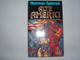 Norman Spinrad - Alte Americi,, Nemira