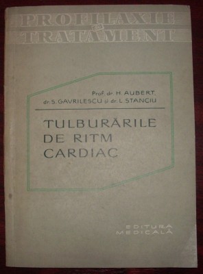 H. Anbert s.a. - Tulburarile de ritm cardice foto