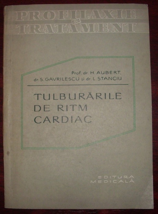 H. Anbert s.a. - Tulburarile de ritm cardice