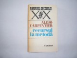 ALEJO CARPENTIER - RECURSUL LA METODA,RF1
