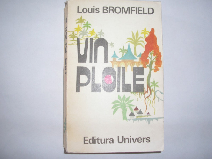 Vin Ploile -Roman al Indiei Moderne - Louis Bromfield,rf1