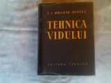 Tehnica vidului-E.L.Holland Merten