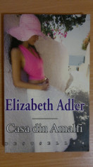 &amp;quot;Casa din Amalfi&amp;quot; - Elizabeth Adler foto