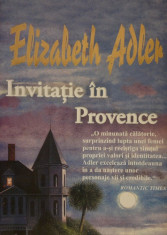 &amp;quot;Invitatie in Provence&amp;quot; - Elizabeth Adler foto