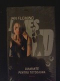 Ian Fleming- Diamante pentru totdeauna seria James Bond)