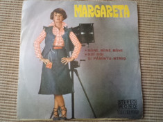 MARGARETA PASLARU disc single 7&amp;quot; vinyl muzica usoara melodii maine / noi doi foto