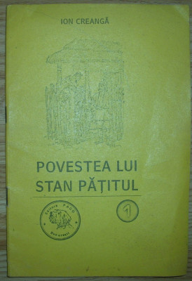 Ion Creanga - Povestea lui Stan Patitul foto