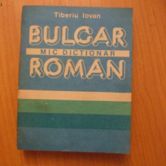 h3 MIC DICTIONAR ROMAN BULGAR - TIBERIU IOVAN