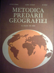 Octavian Mandrut - Metodica predarii geografiei la clasele IX - XII &amp;quot;4542&amp;quot; foto