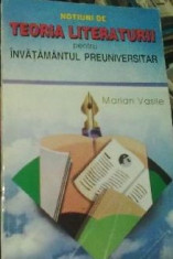 Marian Vasile - Notiuni de teoria literaturii pentru invatamantul preuniversitar foto