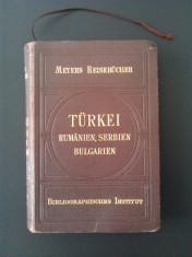 Romania, Turica, Bulgaria, Serbia - Ghid Meyers 1902 / harti vechi de mari dimensiuni, gravuri color, hartie velina de calitate - Raritate foto