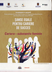 SANSE EGALE PENTRU CARIERE DE SUCCES. CARIERA &amp;amp;ndash; SUBSTANTIV FEMININ foto