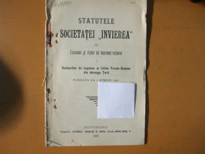 Statutele soc. Invierea de economie a revizuitorilor de vagoane C.F.R. 1901 foto