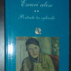 VIRGINIA WOOLF - ESEURI ALESE (VOLUMUL II - PORTRETE IN OGLINDA) [RAO, 2005]