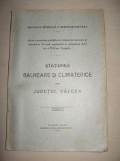 STATIUNILE BALNEARE SI CLIMATERICE DIN JUDETUL VALCEA - 1911/ BOGAT ILUSTRATA foto