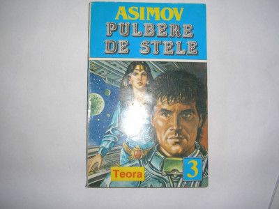Isaac Asimov - Pulbere de stele,rf1 foto