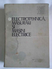 Electrotehnica Masurari Si Masini Electrice - B.radovici C.ionescu V.vladeanu C.bogdan R.ionescu,266804 foto