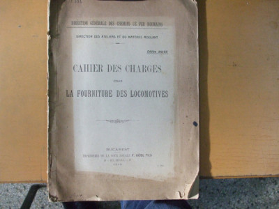 Direction generale des chemins de fer roumains Cahier des charges Buc. 1919 foto