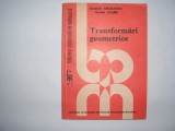 Transformari geometrice NICOLAE SOARE rf3/1, Alta editura