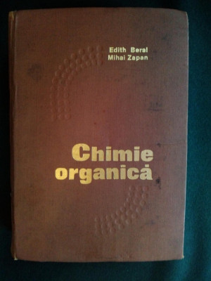 Chimie organica E. Beral, Z. Mihai Ed. Tehnica 1973, Editia a V - a foto