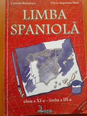 LIMBA SPANIOLA - Clasa a XI-a - Limba a treia foto