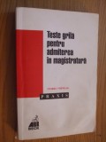 TESTE GRILA PENTRU ADMITEREA IN MAGISTRATURA - Viorel Voineag - 2000, 533 p., Alta editura