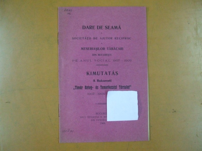 Dare de seama Societatea de ajutor a meseriasilor tabacari 1907-9 Buc. 1909