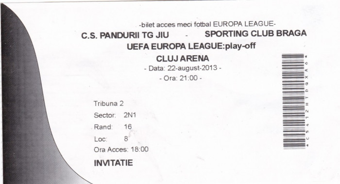 Bilet Meci ( Invitatie) Europa League C.S. Pandurii Tg. Jiu - Sporting Club Braga 22 AUGUST 2013