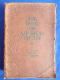 EDWIN MARKHAM - THE BOOK OF AMERICAN POETRY [ ANTOLOGIE DE POEZIE AMERICANA ] - NEW YORK - 1934