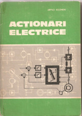 (C4122) ACTIONARI ELECTRICE DE ARPAD KELEMEN, EDP, BUCURESTI, 1979 foto