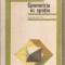 (C4124) GEOMETRIE IN SPATIU DE N. N. MIHAILEANU, C. IONESCU BUJOR SI C. IONESCU TIU, EDP, 1967