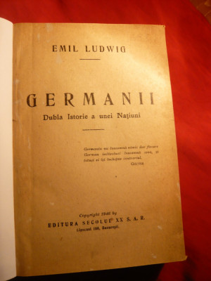 E.Ludwig - Germanii -Dubla Istorie a unei Natiuni - ed. 1946 foto