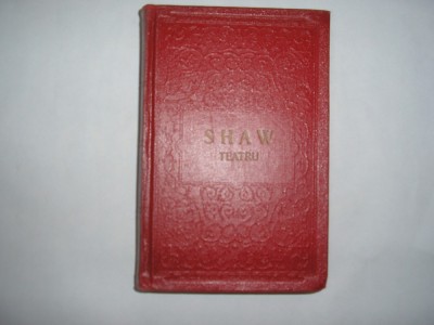 G B Shaw - Teatru ( Profesiunea doamnei Warren / Ucenicul Diavolului ...RF foto